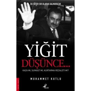 Yiğit Düşünce                                                                                                                                                                                                                                                  