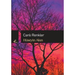 Canlı Renkler                                                                                                                                                                                                                                                  