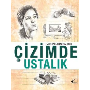 Çizimde Ustalık                                                                                                                                                                                                                                                