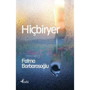 Hiçbiryer                                                                                                                                                                                                                                                      