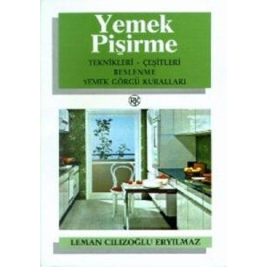 Yemek Pişirme Teknikleri-Çeşitleri Beslenme Yemek                                                                                                                                                                                                              