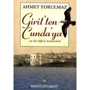 Girit’ten Cunda’ya                                                                                                                                                                                                                                             