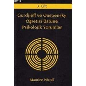 Gurdjieff ve Ouspensky Öğretisi Üstüne Psikolojik                                                                                                                                                                                                              