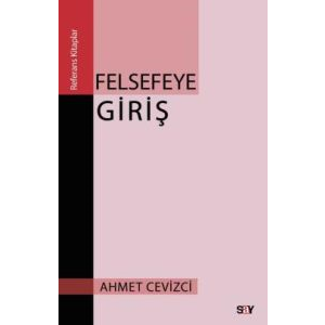 Felsefeye Giriş                                                                                                                                                                                                                                                