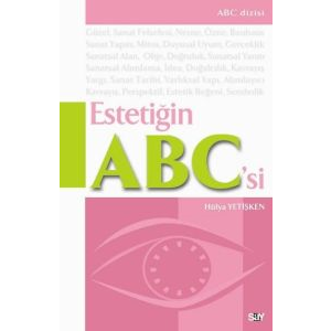 Estetiğin ABC’si                                                                                                                                                                                                                                               