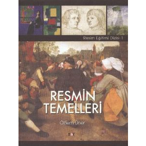 Resmin Temelleri                                                                                                                                                                                                                                               