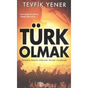 Türk Olmak                                                                                                                                                                                                                                                     