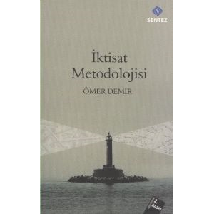 İktisat Metodolojisi                                                                                                                                                                                                                                           