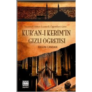 Kur’an-ı Kerim’in Gizli Öğretisi                                                                                                                                                                                                                               