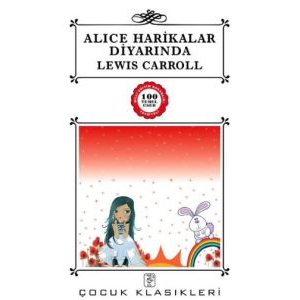 Alice Harikalar Diyarında                                                                                                                                                                                                                                      