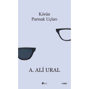 Körün Parmak Uçları                                                                                                                                                                                                                                            