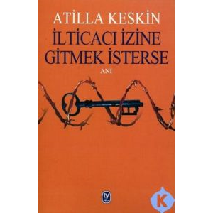 İlticacı İzine Gitmek İsterse                                                                                                                                                                                                                                  