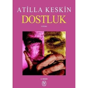 Dostluk                                                                                                                                                                                                                                                        