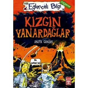 Eğlenceli Bilgi (Coğrafya) - Kızgın Yanardağlar                                                                                                                                                                                                                