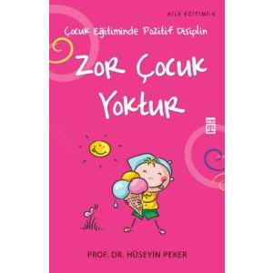 Zor Çocuk Yoktur                                                                                                                                                                                                                                               