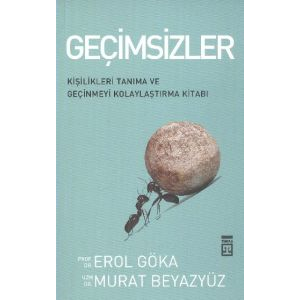 Geçimsizler                                                                                                                                                                                                                                                    