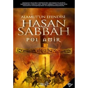 Alamut’un Efendisi Hasan Sabbah                                                                                                                                                                                                                                