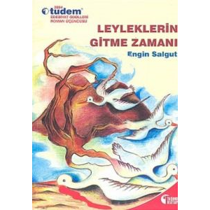 Leyleklerin Gitme Zamanı                                                                                                                                                                                                                                       