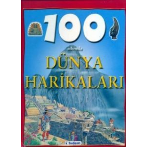 100 Adımda Dünya Harikaları (Ciltli)                                                                                                                                                                                                                           