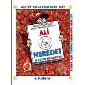 Ali Şimdi Nerede? (Ciltli)                                                                                                                                                                                                                                     