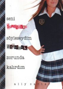 Seni Sevdiğimi Söyleseydim Öldürmek Zorunda Kalırd                                                                                                                                                                                                             