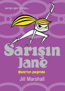 Sarışın Jane Bela’nın Peşinde                                                                                                                                                                                                                                  