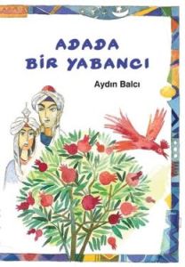 Adada Bir Yabancı                                                                                                                                                                                                                                              