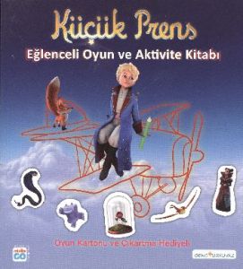 Küçük Prens - Eğlenceli Oyun ve Aktivite Kitabı                                                                                                                                                                                                                