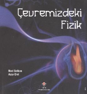 Çevremizdeki Fizik                                                                                                                                                                                                                                             