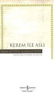 Kerem ile Aslı-Hasan Ali Yücel Klasikleri                                                                                                                                                                                                                      