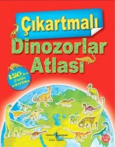 Çıkartmalı Dinozorlar Atlası                                                                                                                                                                                                                                   