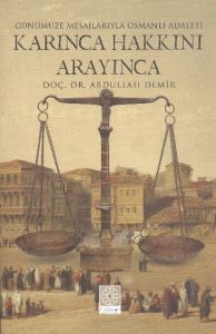 Karınca Hakkını Arayınca                                                                                                                                                                                                                                       