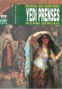 Behram Şah Sarayında Yedi Prenses                                                                                                                                                                                                                              