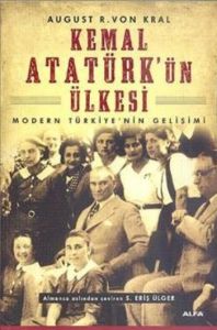 Kemal Atatürk’ün Ülkesi                                                                                                                                                                                                                                        