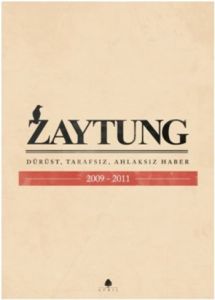 Zaytung 2009 - 2011                                                                                                                                                                                                                                            