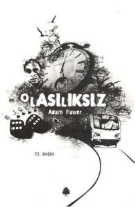 Olasılıksız                                                                                                                                                                                                                                                    