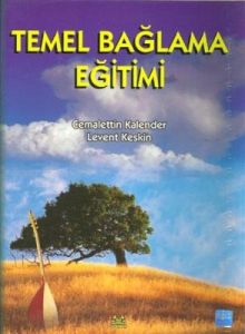 Temel Bağlama Eğitimi                                                                                                                                                                                                                                          