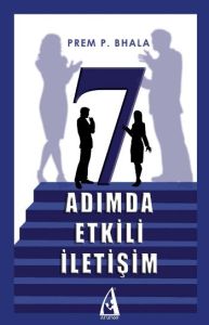 7 Adımda Etkili İletişim                                                                                                                                                                                                                                       