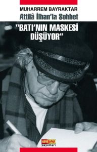 Batı’nın Maskesi Düşüyor                                                                                                                                                                                                                                       