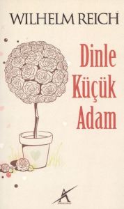 Dinle Küçük Adam                                                                                                                                                                                                                                               