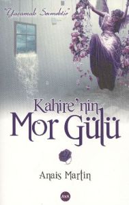 Kahire’nin Mor Gülü                                                                                                                                                                                                                                            