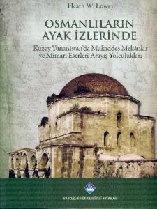 Osmanlıların Ayak İzlerinde                                                                                                                                                                                                                                    