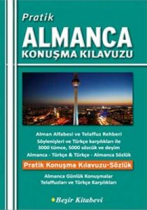 Pratik Almanca Konuşma Kılavuzu                                                                                                                                                                                                                                