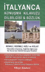 İtalyanca Konuşma Kılavuzu Dilbilgisi - Sözlük                                                                                                                                                                                                                 