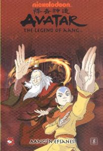 Avatar: Aang’in Efsanesi Bölüm: 8                                                                                                                                                                                                                              