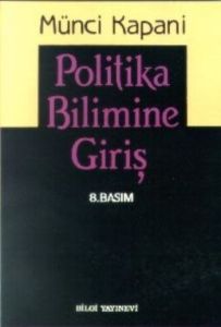 Politika Bilimine Giriş                                                                                                                                                                                                                                        