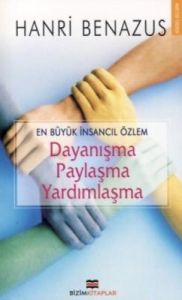 Dayanışma-Paylaşma-Yardımlaşma                                                                                                                                                                                                                                 