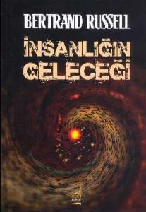 İnsanlığın Geleceği                                                                                                                                                                                                                                            