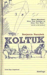 Koltuk                                                                                                                                                                                                                                                         