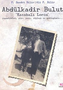 Abdülkadir Bulut - Kasabalı Lorca                                                                                                                                                                                                                              